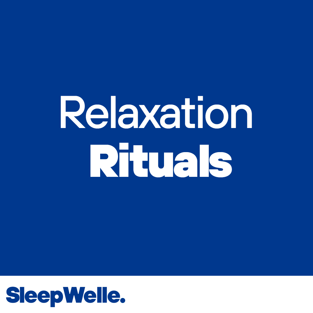 Relaxation Rituals